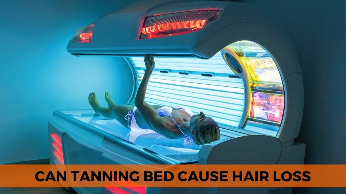 Can Tanning Beds Cause Hair Loss? Explore Myths and Risks - bestskinguard